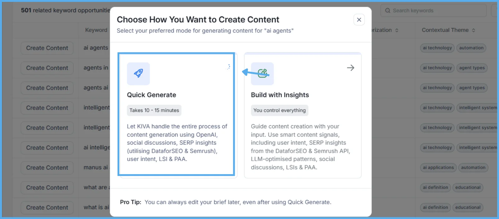 kiva-keyword-action-options-build-with-insights-or-quick-generate